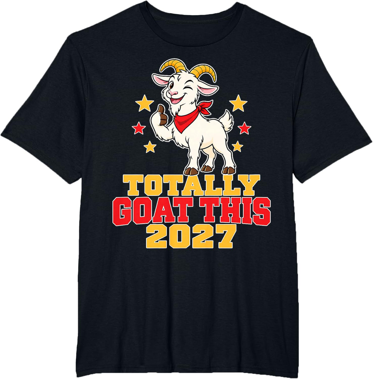 Totally Goat This 2027 Goat New Year Thumbs Up T-Shirt - Black