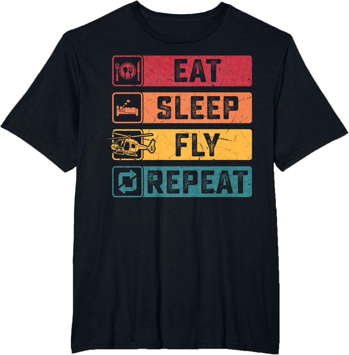 Eat Sleep Fly Repeat Helicopter T-Shirt - Black