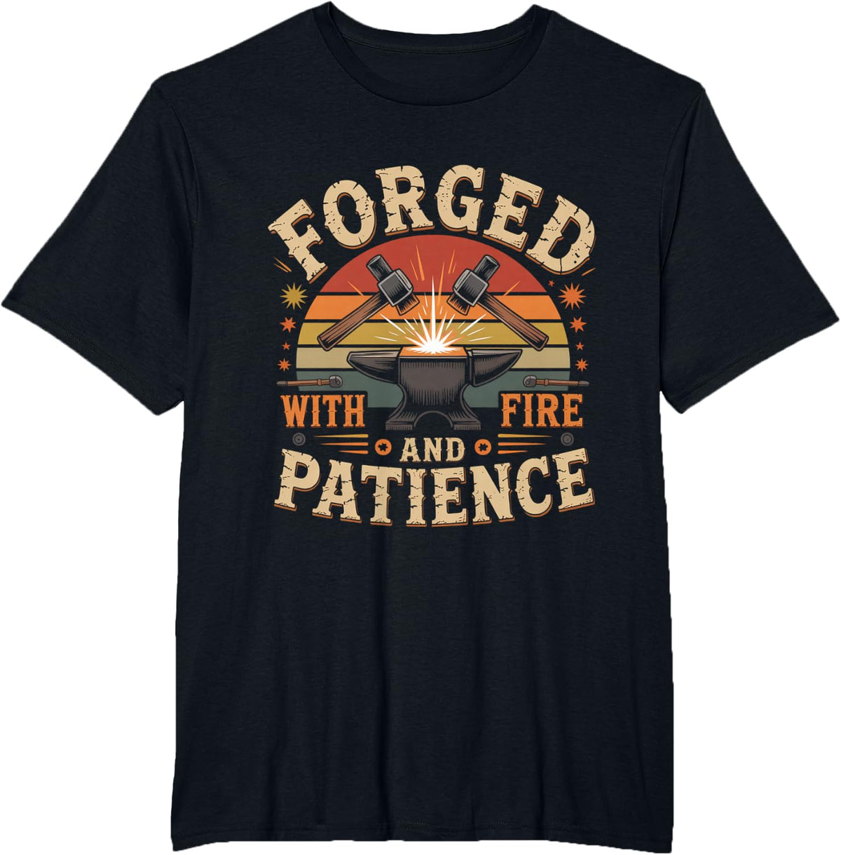 Forged with Fire and Patience Blacksmith T-Shirt - Black