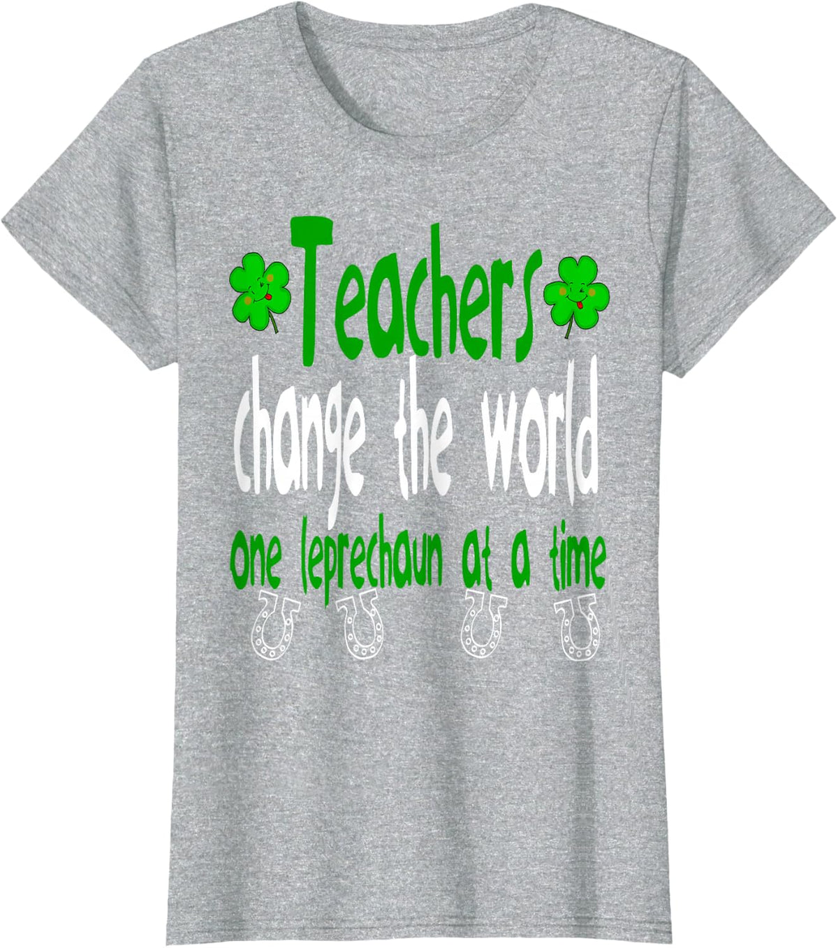 Teachers Change World Irish St Patrick 's Day Shamrock 2023 T-Shirt - Heather Grey