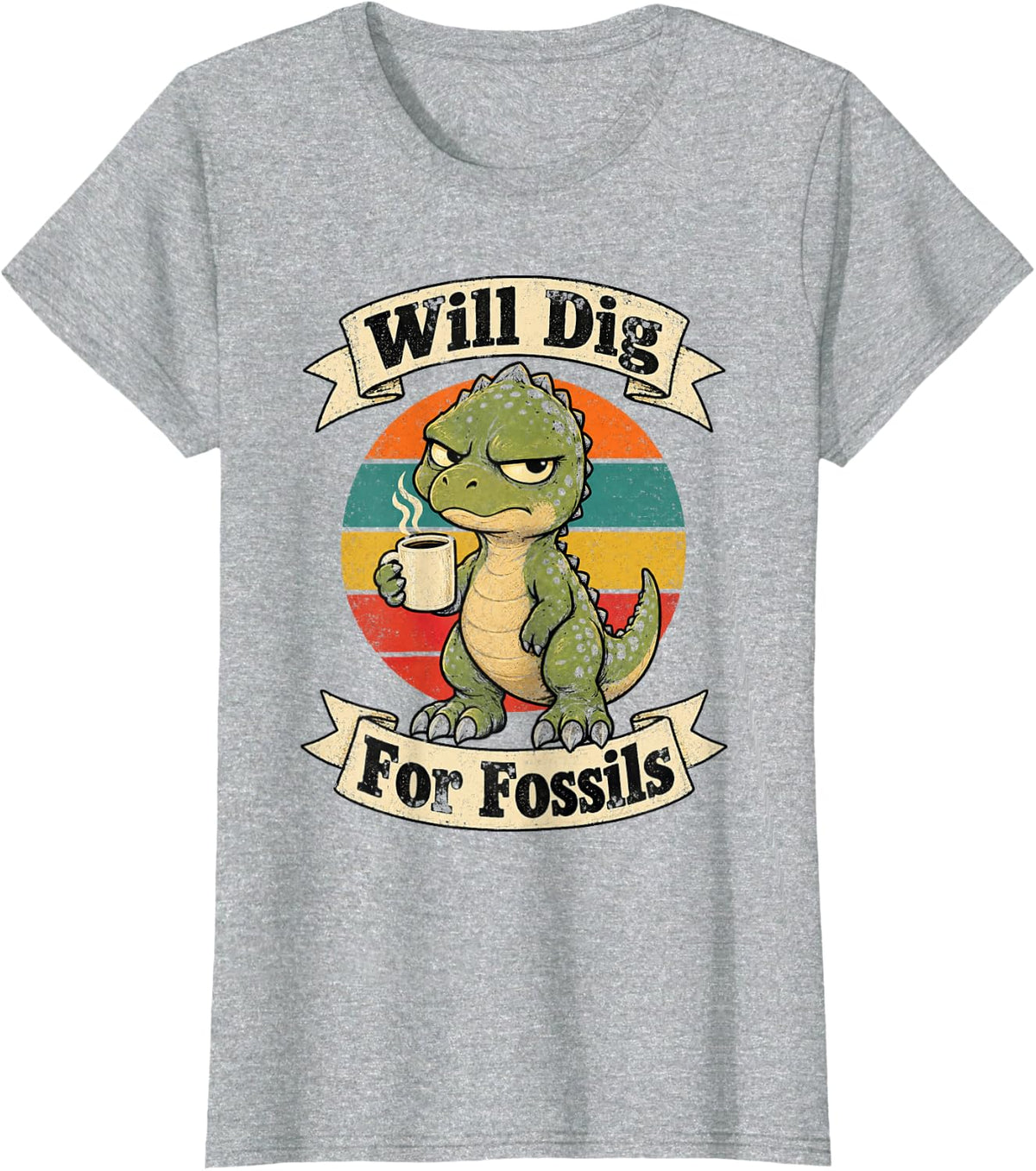 Will Dig for Fossils Dinosaur Paleontologist T-Shirt - Heather Grey