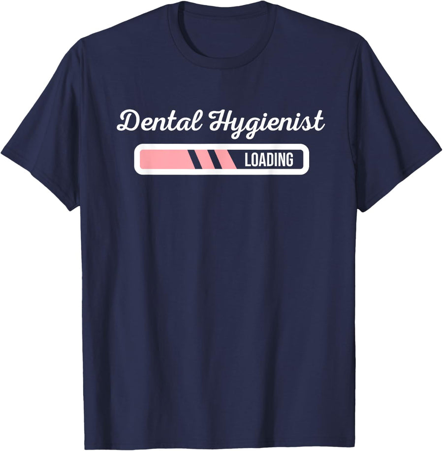 Dental Hygienist Loading - Funny RDH Outfit Future RDH Gift T-Shirt - Navy Blue