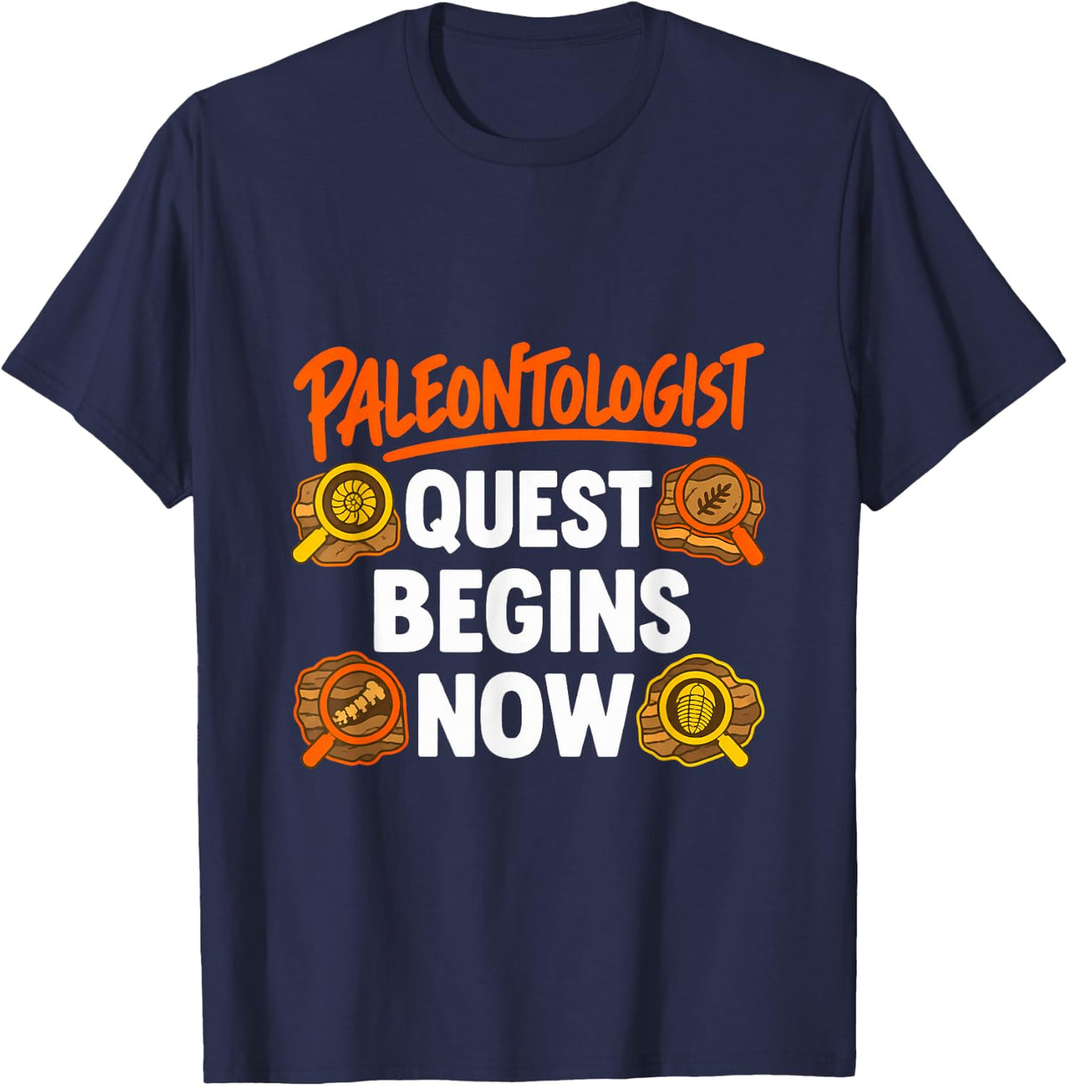 Paleontologist Quest Begins Now T-Shirt - Navy Blue