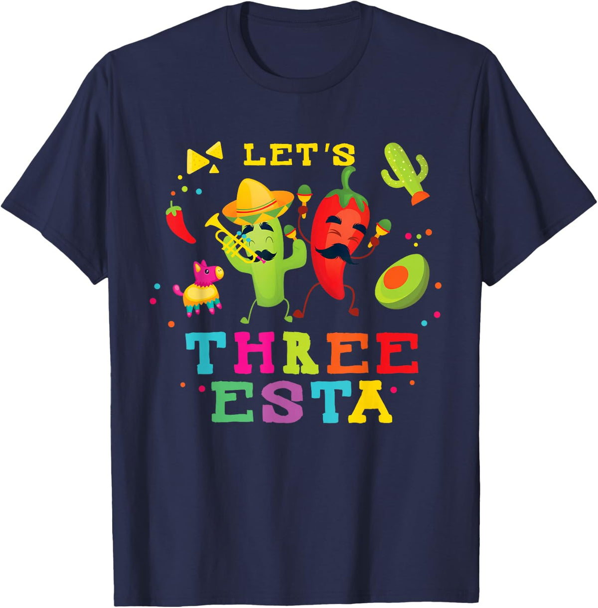 Mexican themed party 3rd birthday let's three esta birthday T-Shirt - Navy Blue