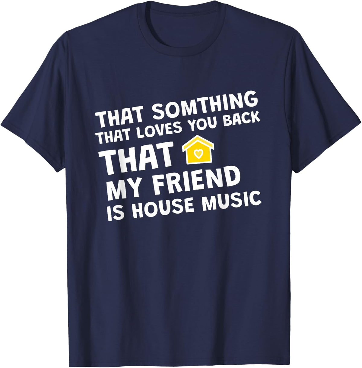 House Music Funky Soulful Tech T-Shirt - Navy Blue