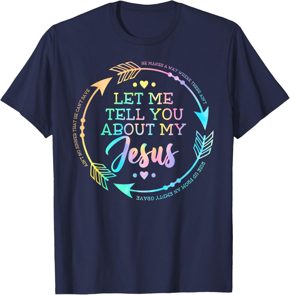 Let Me Tell You About My Jesus Christian Gift T-Shirt - Navy Blue