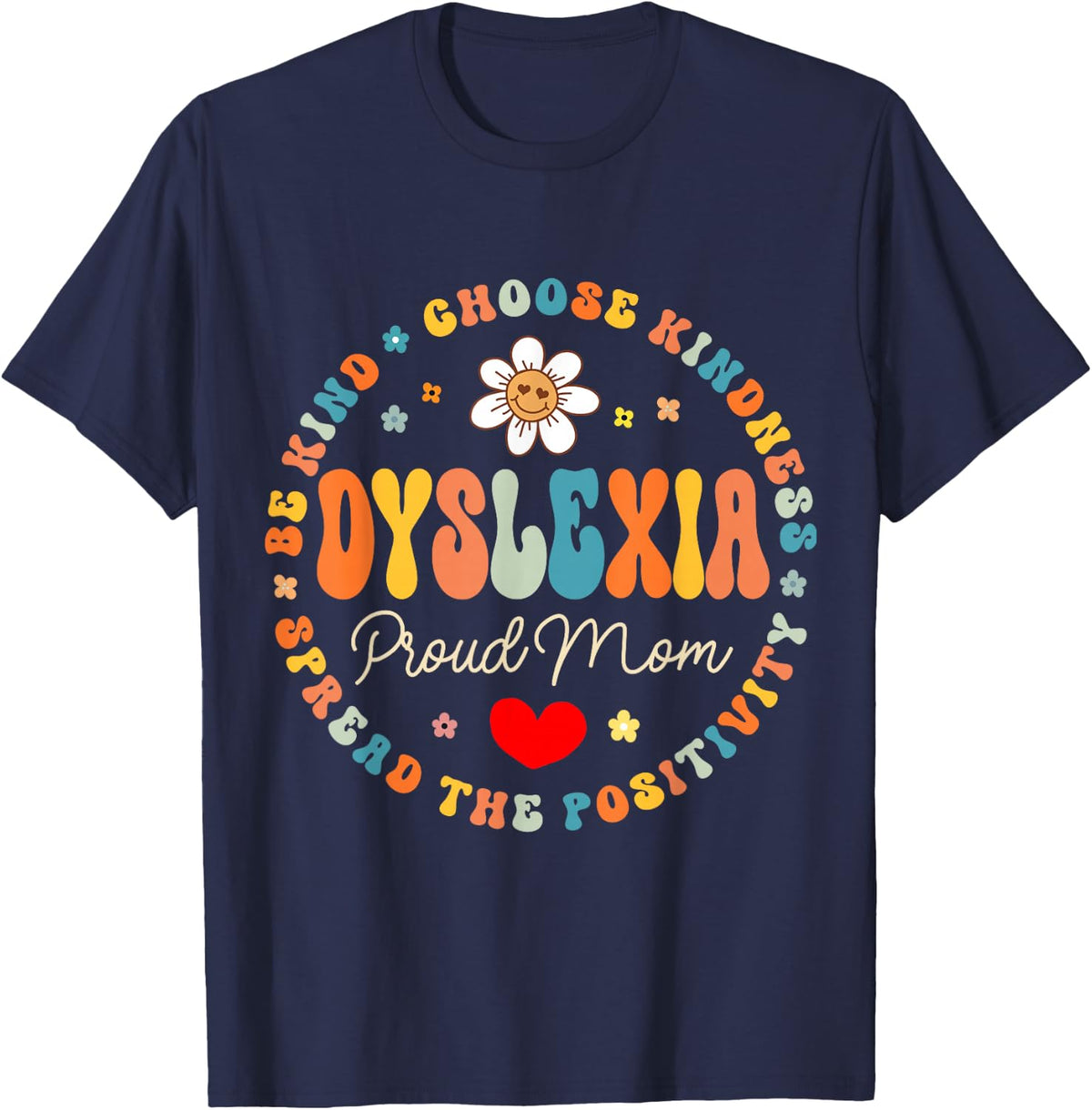 Dyslexia Proud Mom School Support Team Teacher Reading Squad T-Shirt - Navy Blue