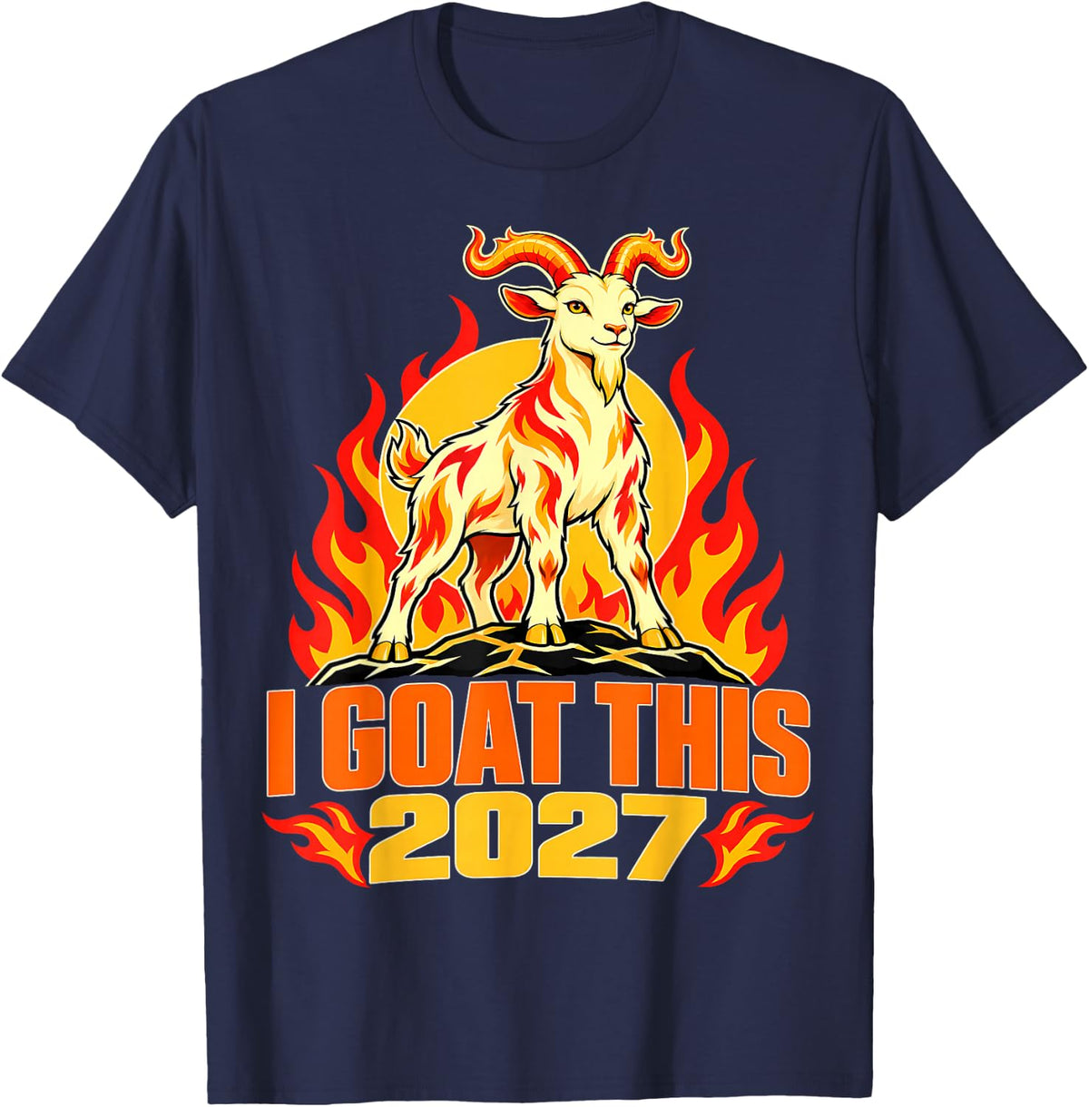 I Goat This 2027 Fire Goat Lunar New Year Zodiac T-Shirt - Navy Blue