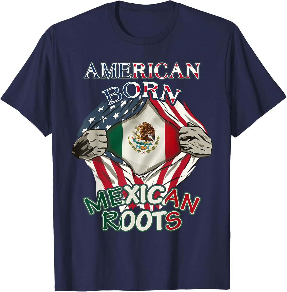 American Born Mexican Roots Shirt Proud USA Flag Love Mexico T-Shirt - Navy Blue