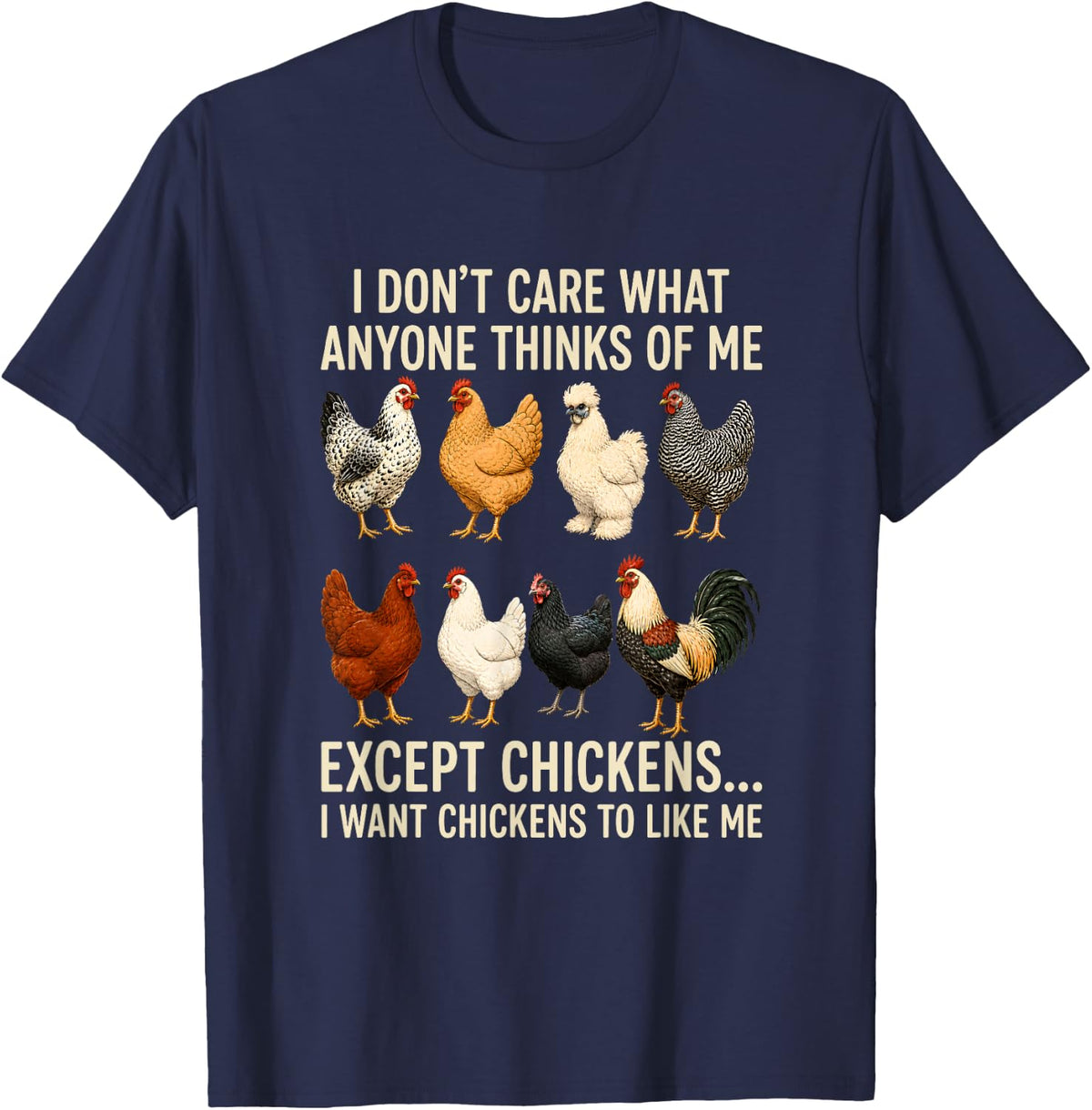 Funny Chicken Opinion Humor for Poultry Flock Lovers T-Shirt - Navy Blue
