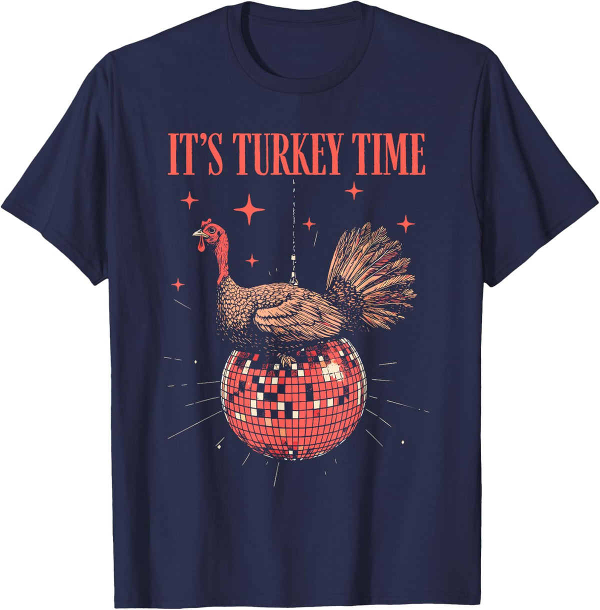 Retro It's Turkey Time Funny Thanksgiving Turkey Disco Ball T-Shirt - Navy Blue