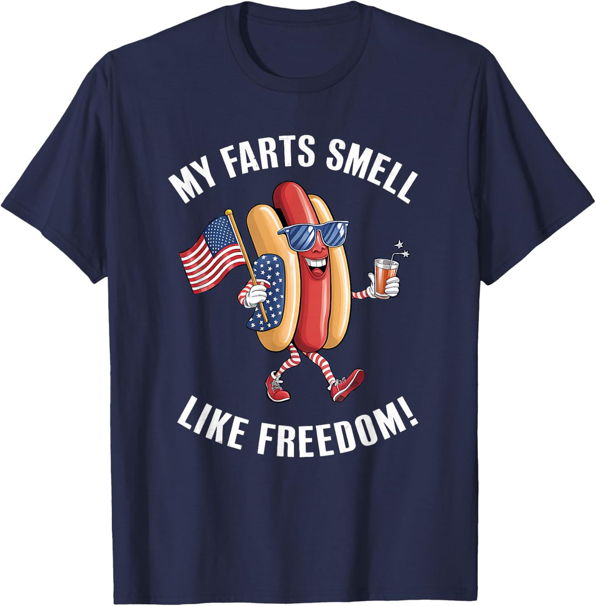 My Farts Smell Like Freedom Funny hotdog Patriotic Graphic T-Shirt - Navy Blue
