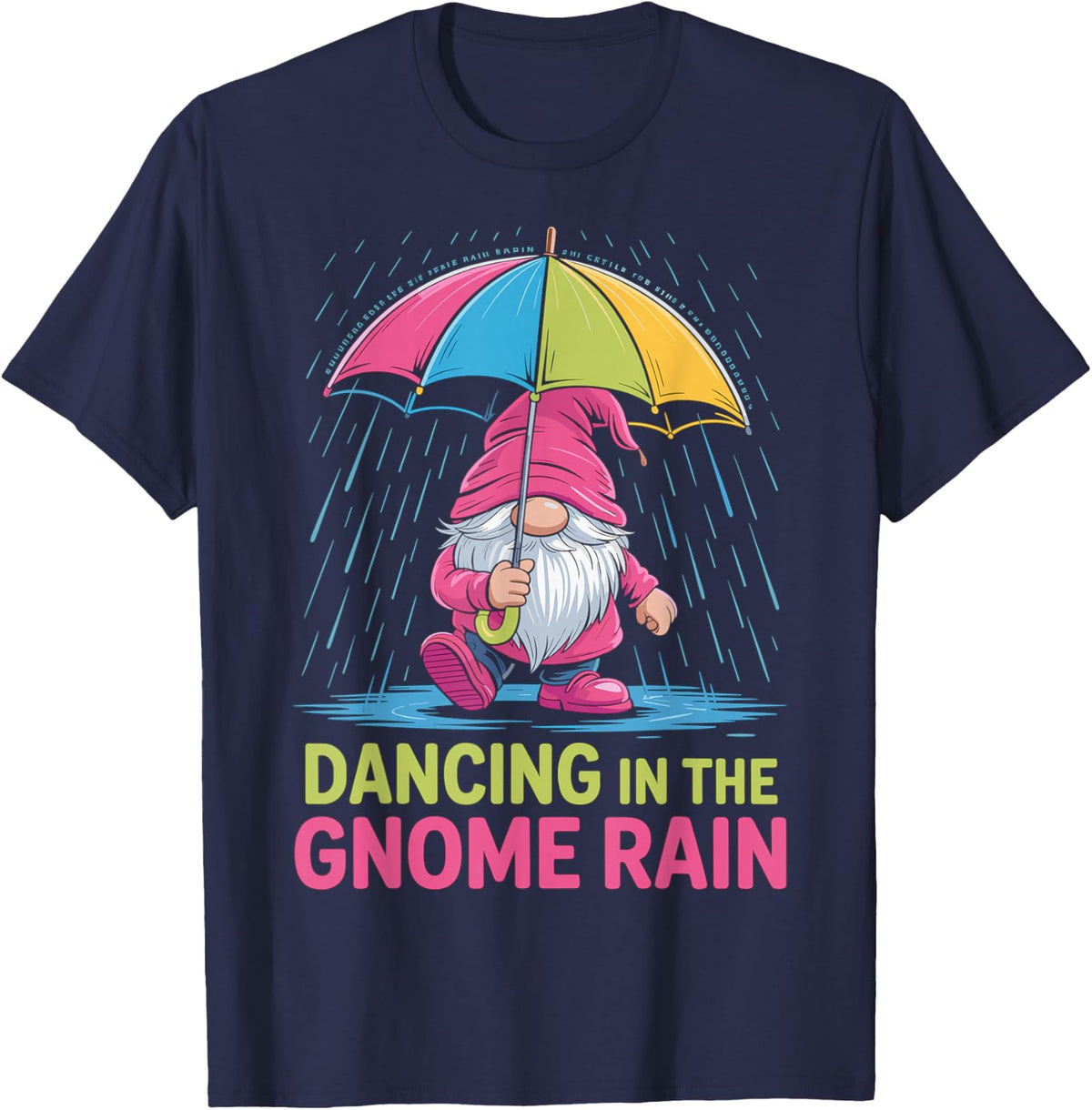 Dancing in the Gnome Rain - Colorful Gnome Design T-Shirt - Navy Blue