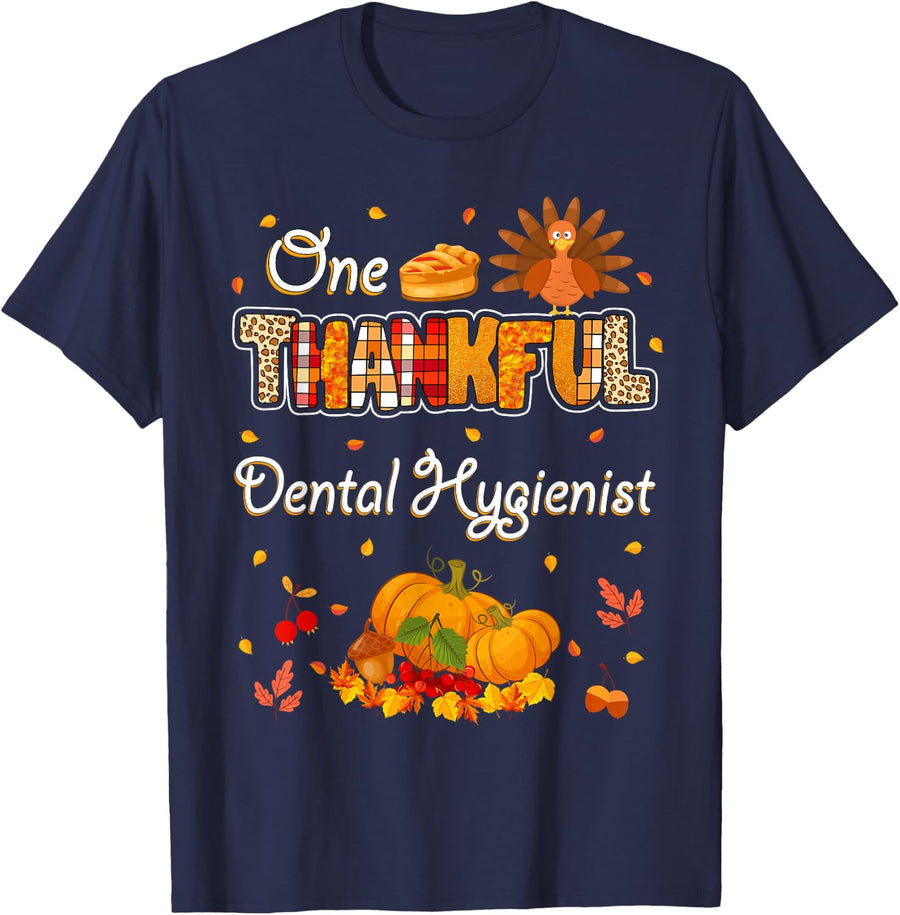 One Thankful Dental Hygienist Fall Autumn Thanksgiving T-Shirt - Navy Blue