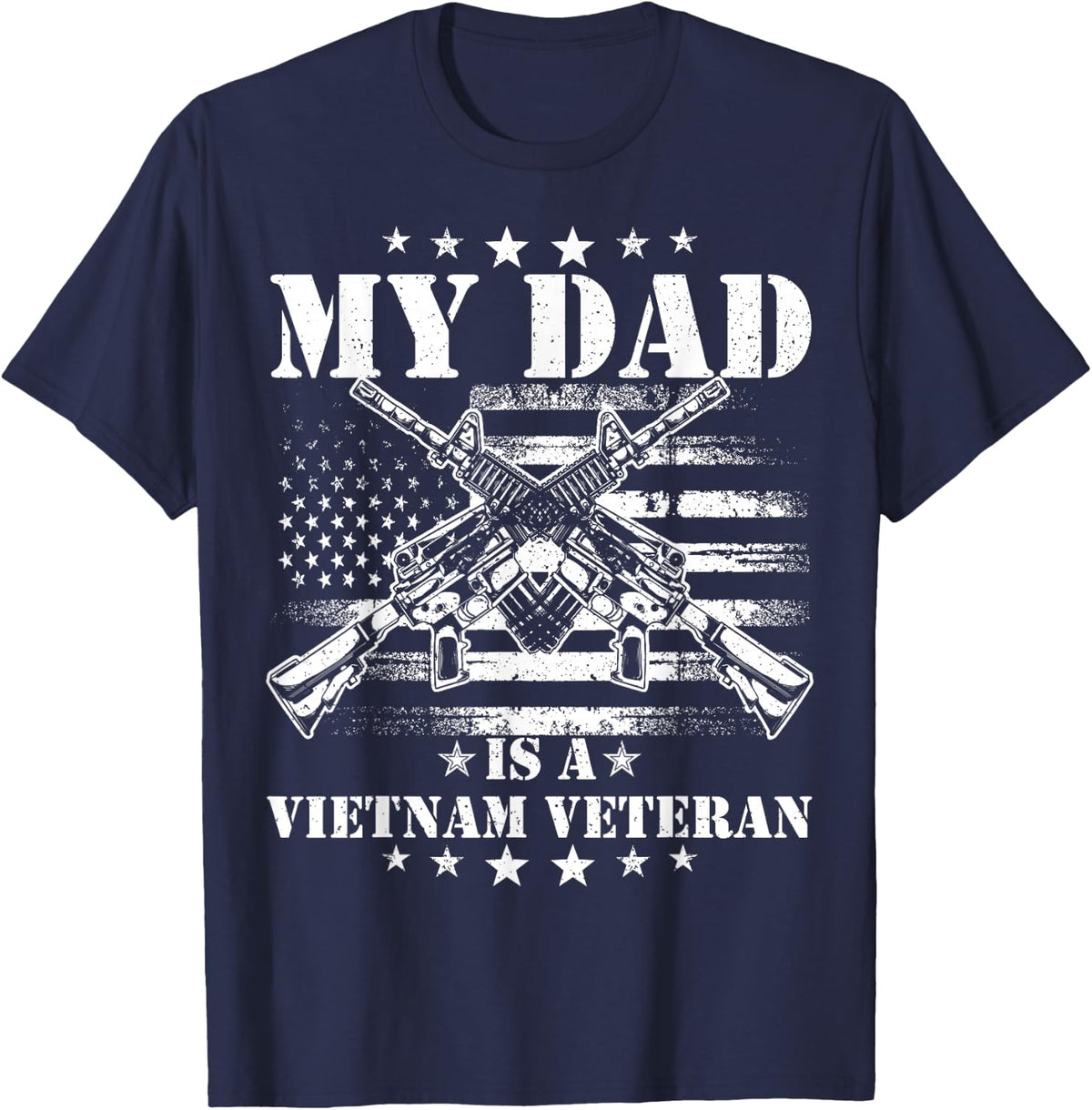 My Dad Is A Vietnam Veteran Proud US Patriotic Vet USA Flag T-Shirt - Navy Blue