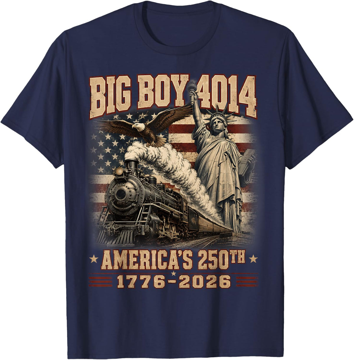 250 Years Big Boy 4014 Train US Flag Vintage Apparel T-Shirt T-Shirt - Navy Blue