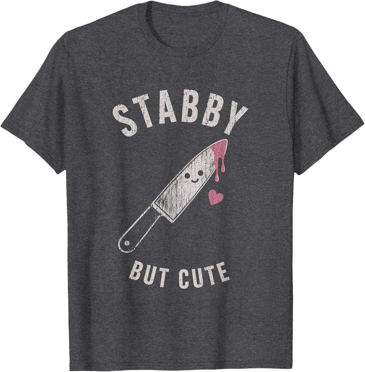Halloween Funny Stabby But Cute T-Shirt - Dark Heather Grey