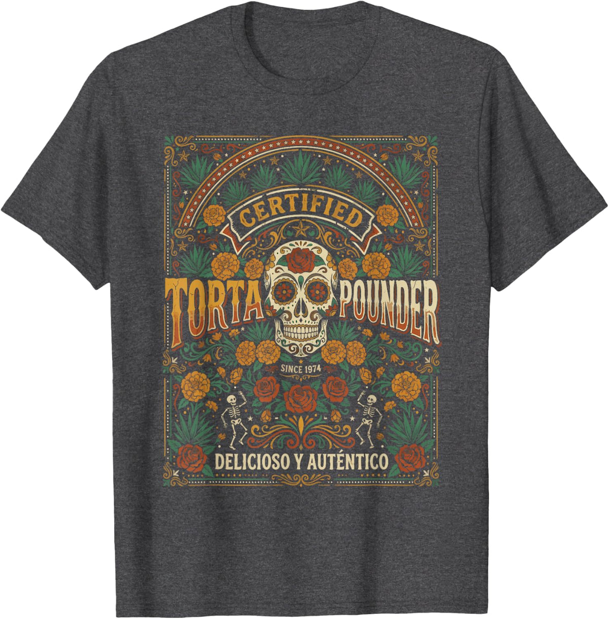 Funny Torta Certified Torta Pounder Cinco De Mayo Men Women T-Shirt - Dark Heather Grey