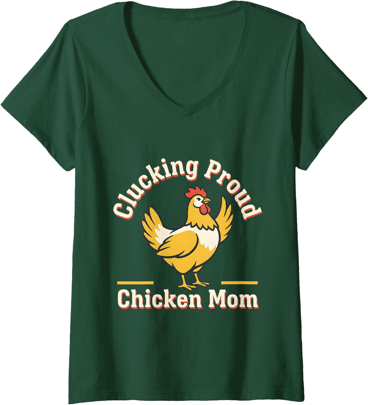 Women's Clucking Proud Chicken Mom Backyard Poultry Keeper Farmer V-Neck T-Shirt - Dark Green