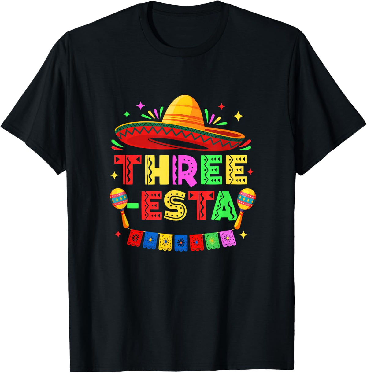 Three-Esta Fiesta Sombrero 3Rd Birthday Mexican Outfit T-Shirt - Black