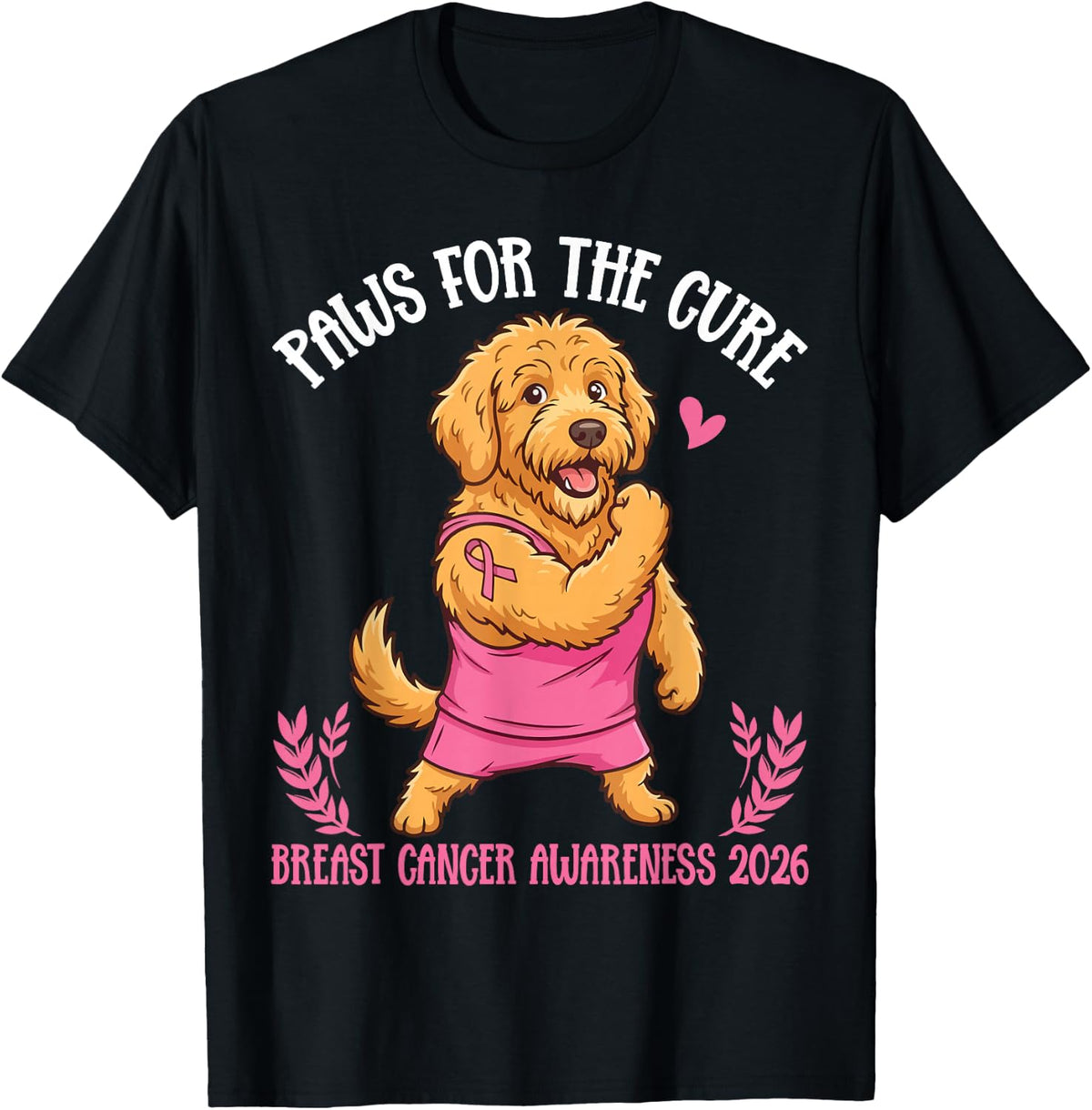Paws for The Cure Goldendoodle Breast Cancer Awareness 2026 T-Shirt - Black