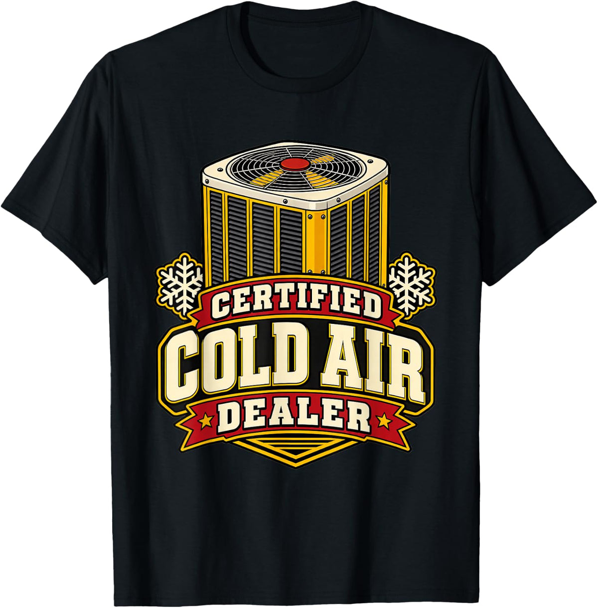 HVAC Technician Certified Cold Air Dealer Funny Men Tech T-Shirt - Black