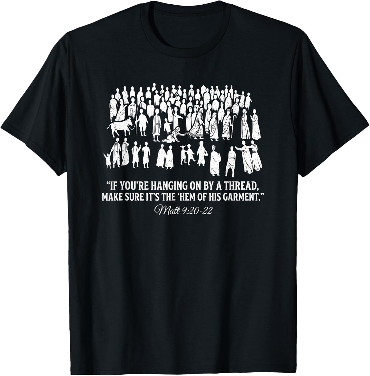 Woman with The Issue Touches Jesus Garment Faith Retro T-Shirt - Black