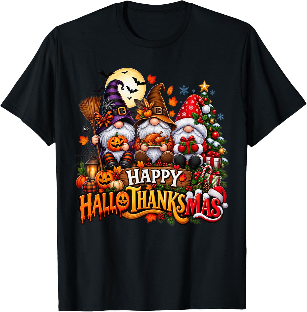 Happy Hallothanksmas Gnomes Halloween Thanksgiving Christmas T-Shirt - Black