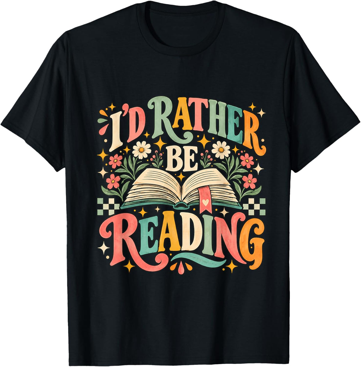 I'd Rather Be Reading Retro Floral Book Lover Graphic T-Shirt - Black