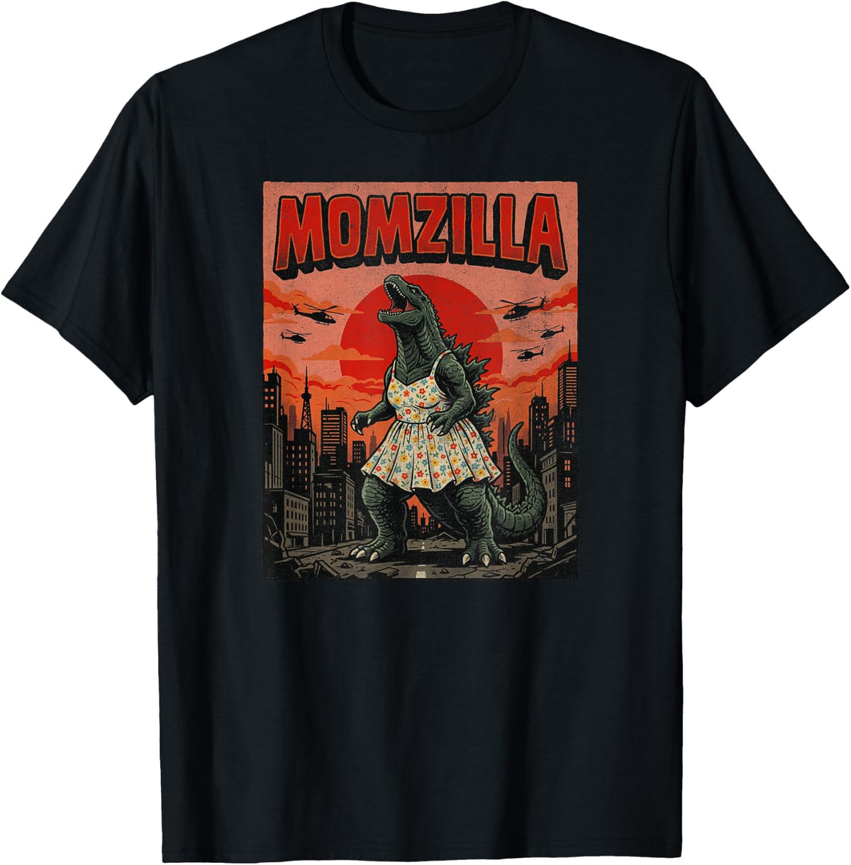 Momzilla Funny Monster Mom Floral Dress City Mothers Day T-Shirt - Black