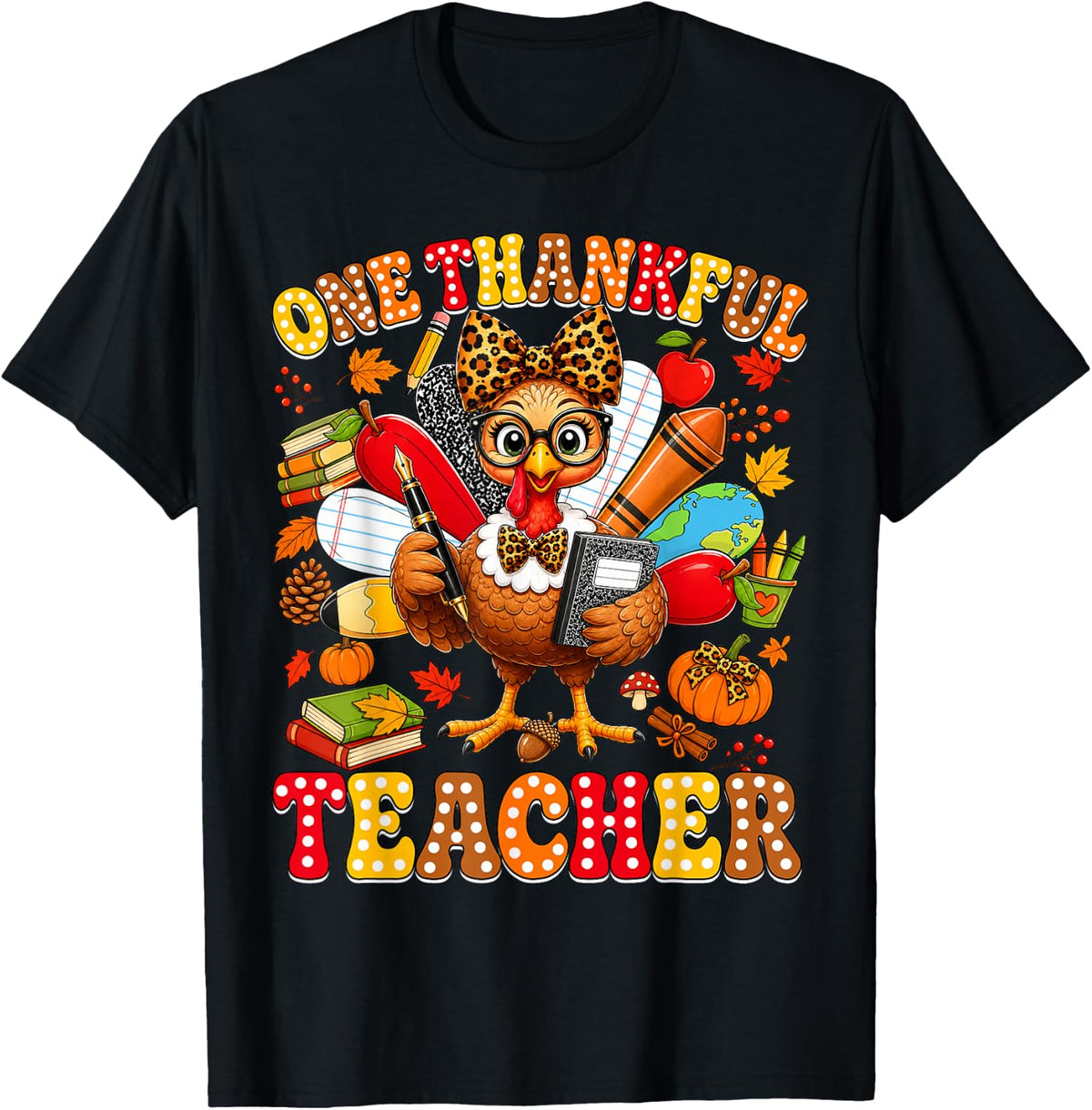 One Thankful Teacher Leopard Thanksgiving Turkey Pencil Fall T-Shirt - Black