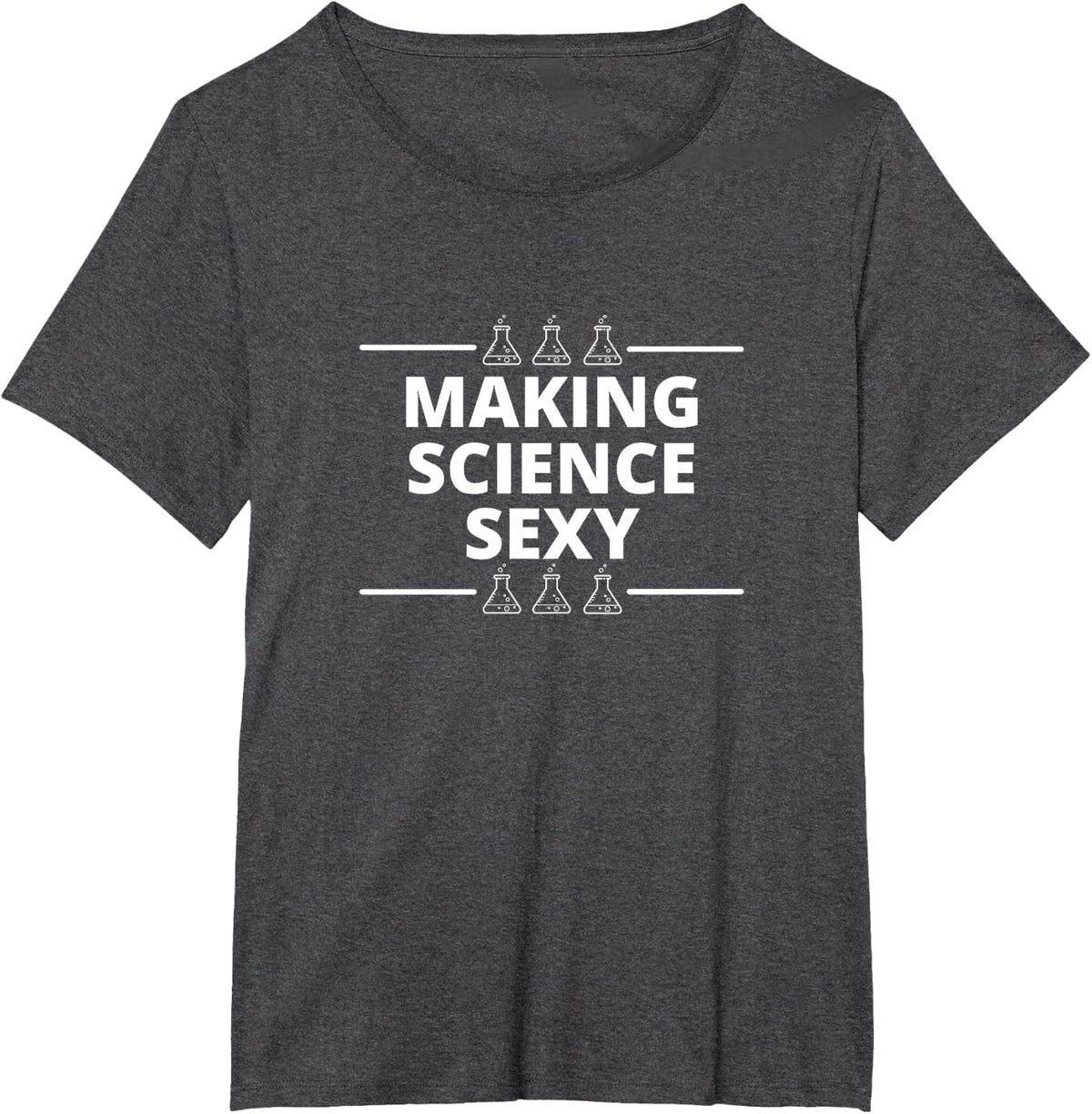 Funny Scientists Make Science Sexy Teacher Researcher Men T-Shirt - Dark Heather Grey