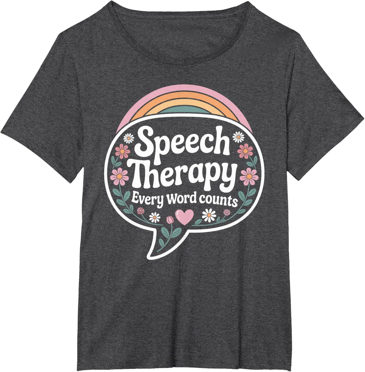 Speech Therapy Every Word Counts SLP T-Shirt - Dark Heather Grey