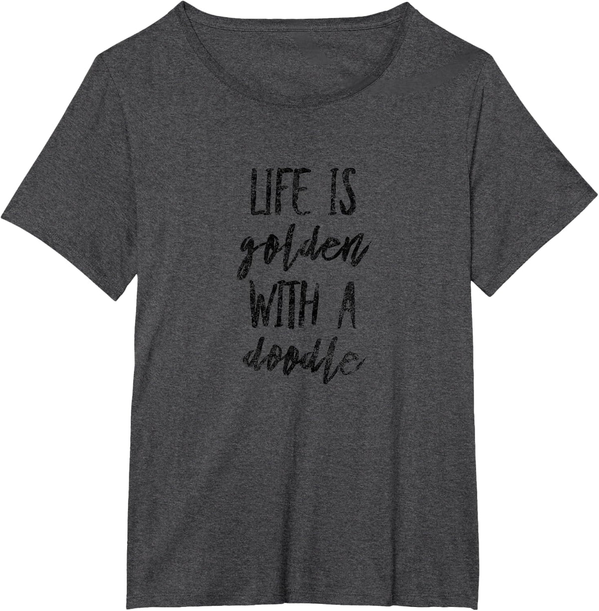 Life is Golden with a Doodle Black Distressed Goldendoodle T-Shirt - Dark Heather Grey