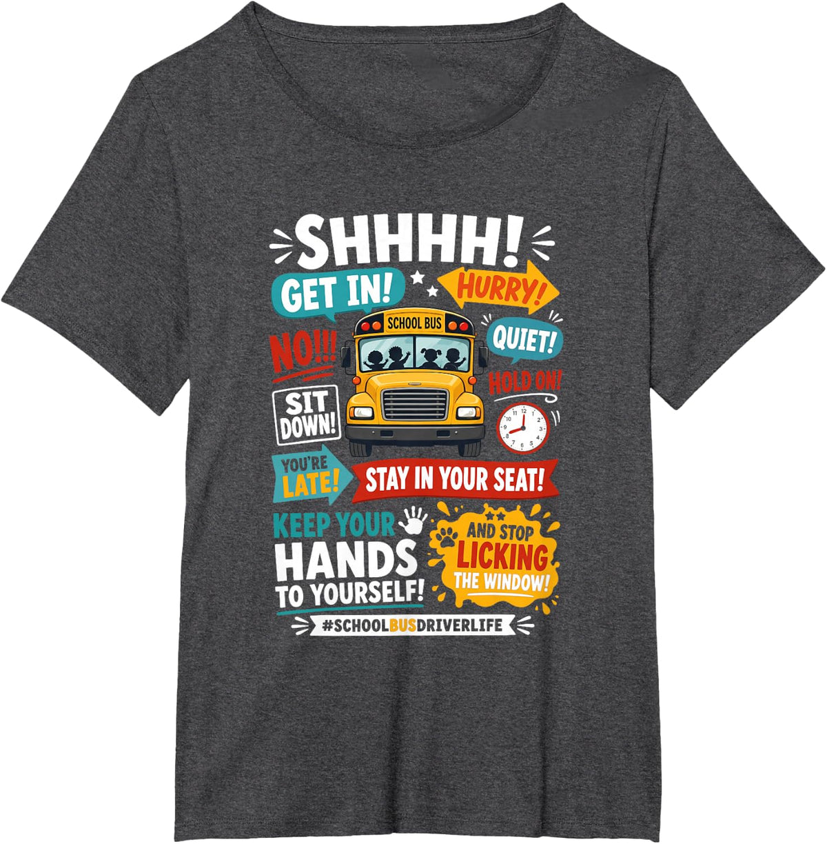 Funny School Bus Driver Life Last Day of School Teacher T-Shirt - Dark Heather Grey