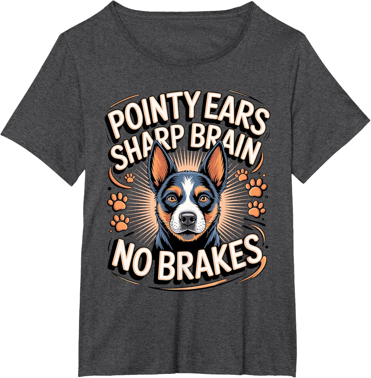 Pointy Ears Sharp Brain No Brakes Belgian Malinois T-Shirt - Dark Heather Grey