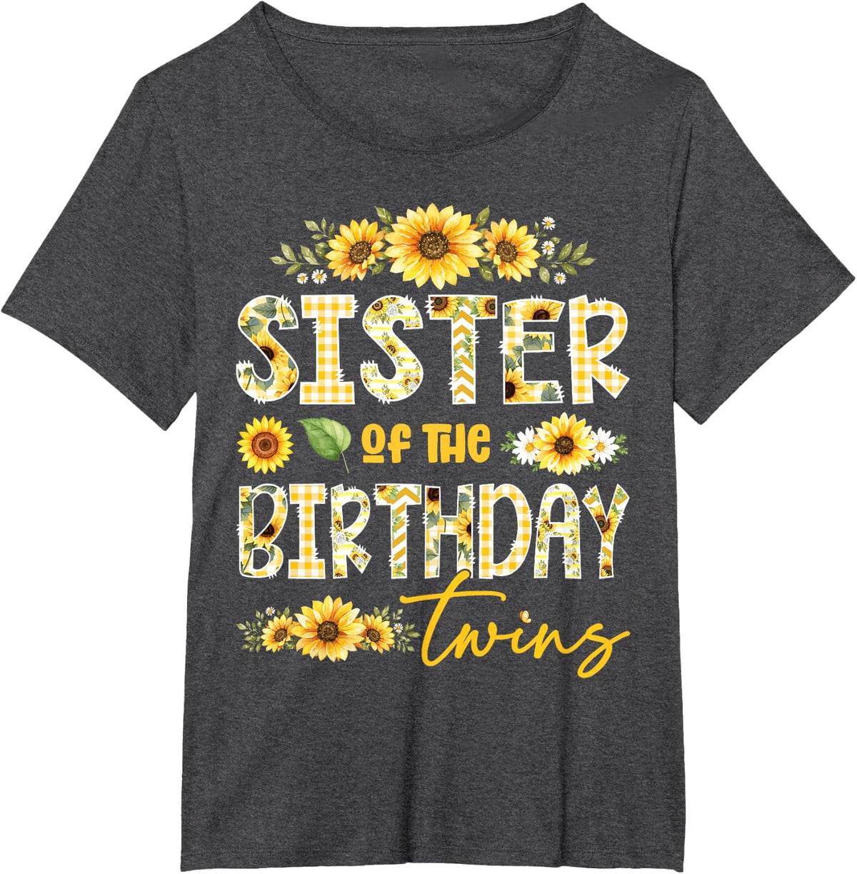 Sister of The Birthday Twins Sunflower Floral Matching T-Shirt - Dark Heather Grey