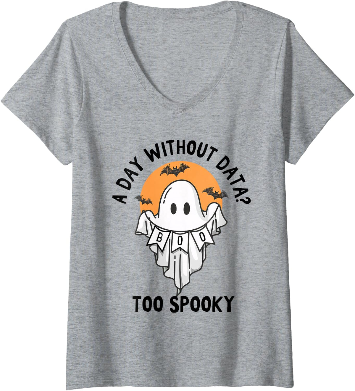 Women's Halloween Behavior Analyst Halloween A Day Without Data V-Neck T-Shirt - Heather Grey