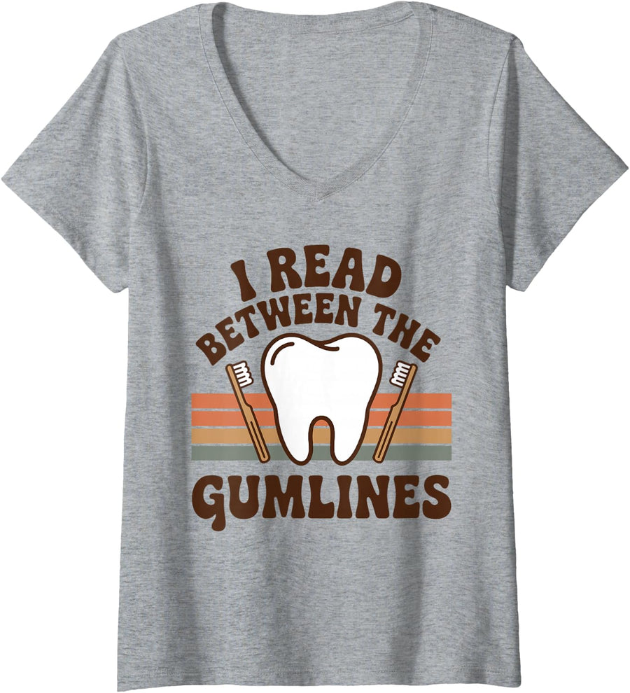 Women's I Read Between The Gumlines Funny Dentistry Dentist V-Neck T-Shirt - Heather Grey
