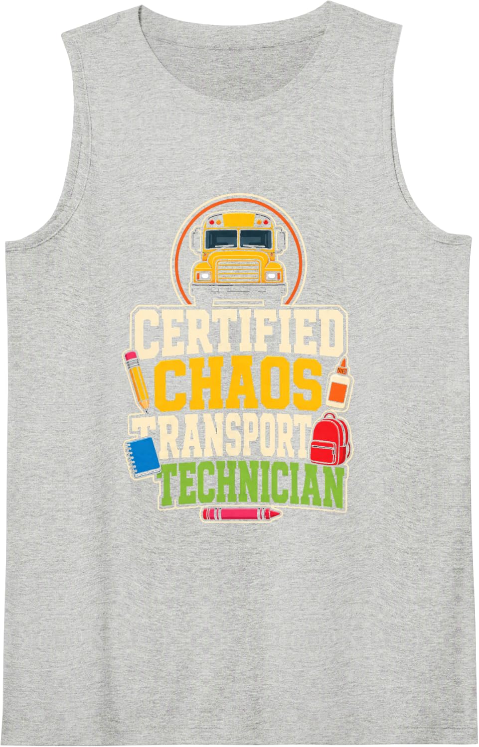 School Bus Driver Chaos Transport Technician Funny Gift Sleeveless Tank Top - Heather Grey