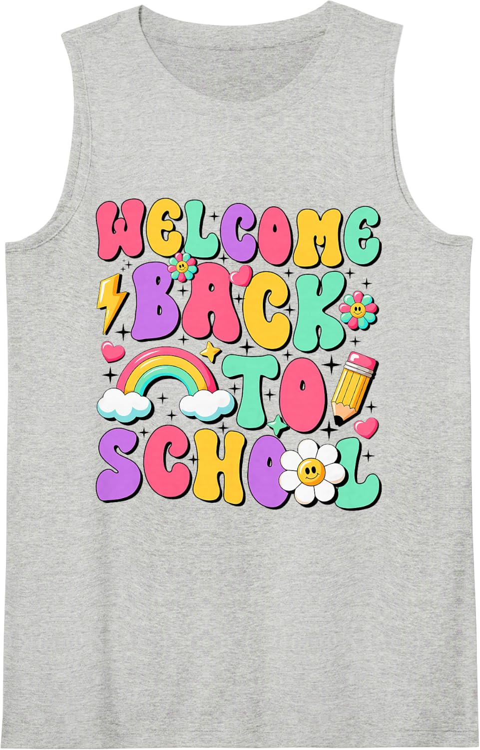 Welcome Back to School Teachers Boys Girls Happy First Day Sleeveless Tank Top - Heather Grey