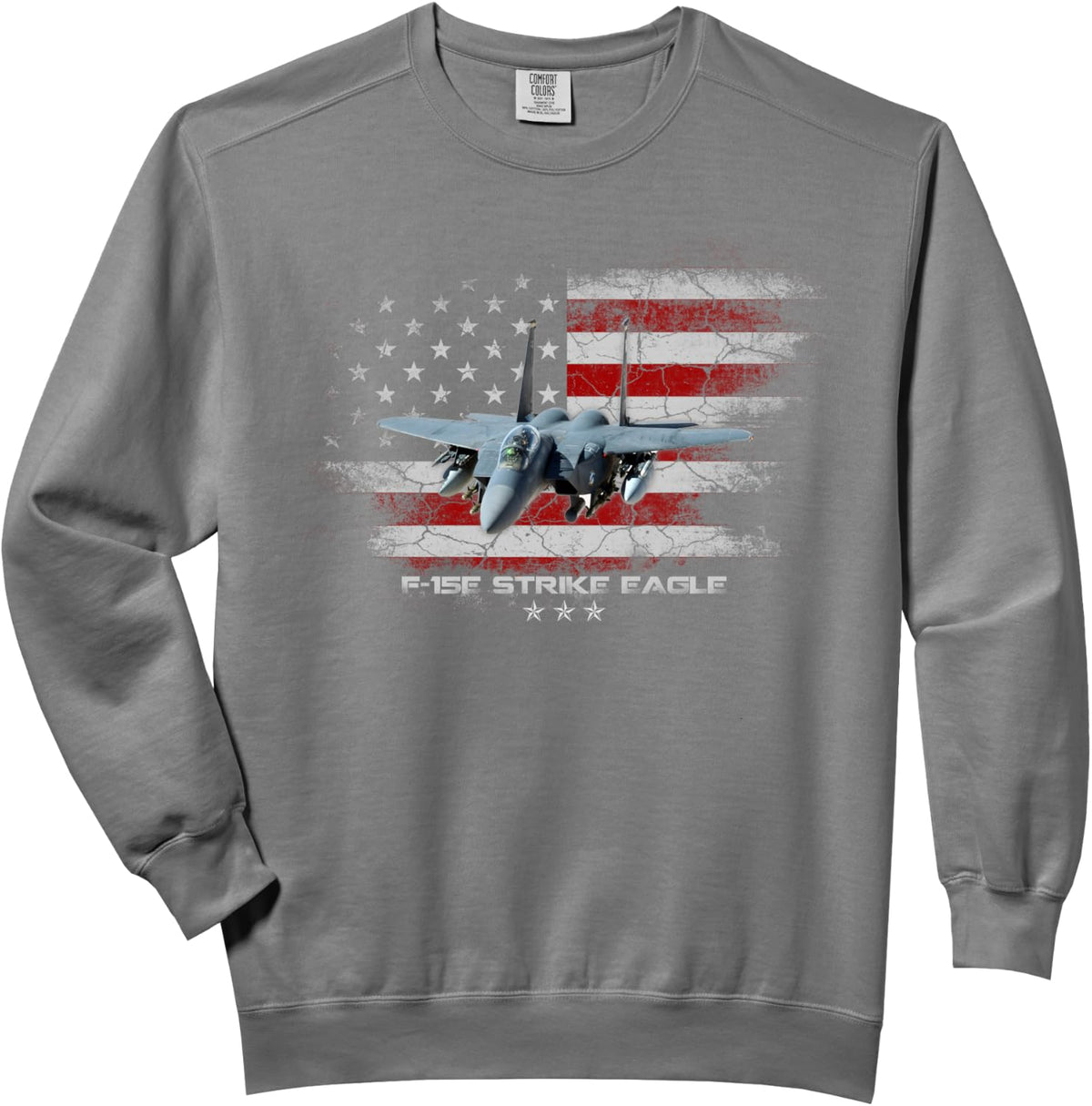 F-15E Strike Eagle Multi-Purpose Fighter Pilot Comfort Colors Adult Sweatshirt - Adult Unisex Grey