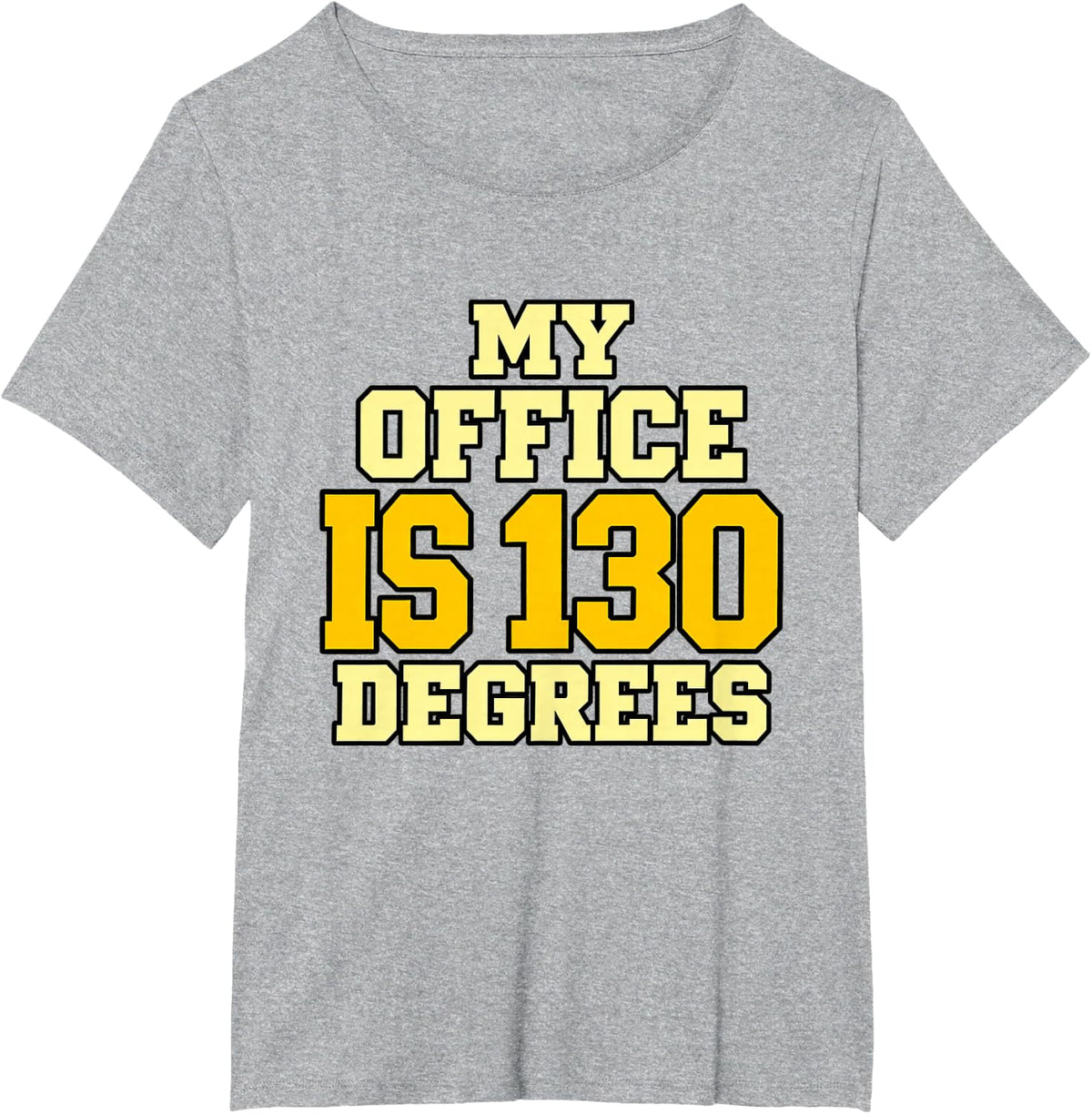HVAC Technician My Office is 130 Degrees Humor Cooling Men T-Shirt - Heather Grey