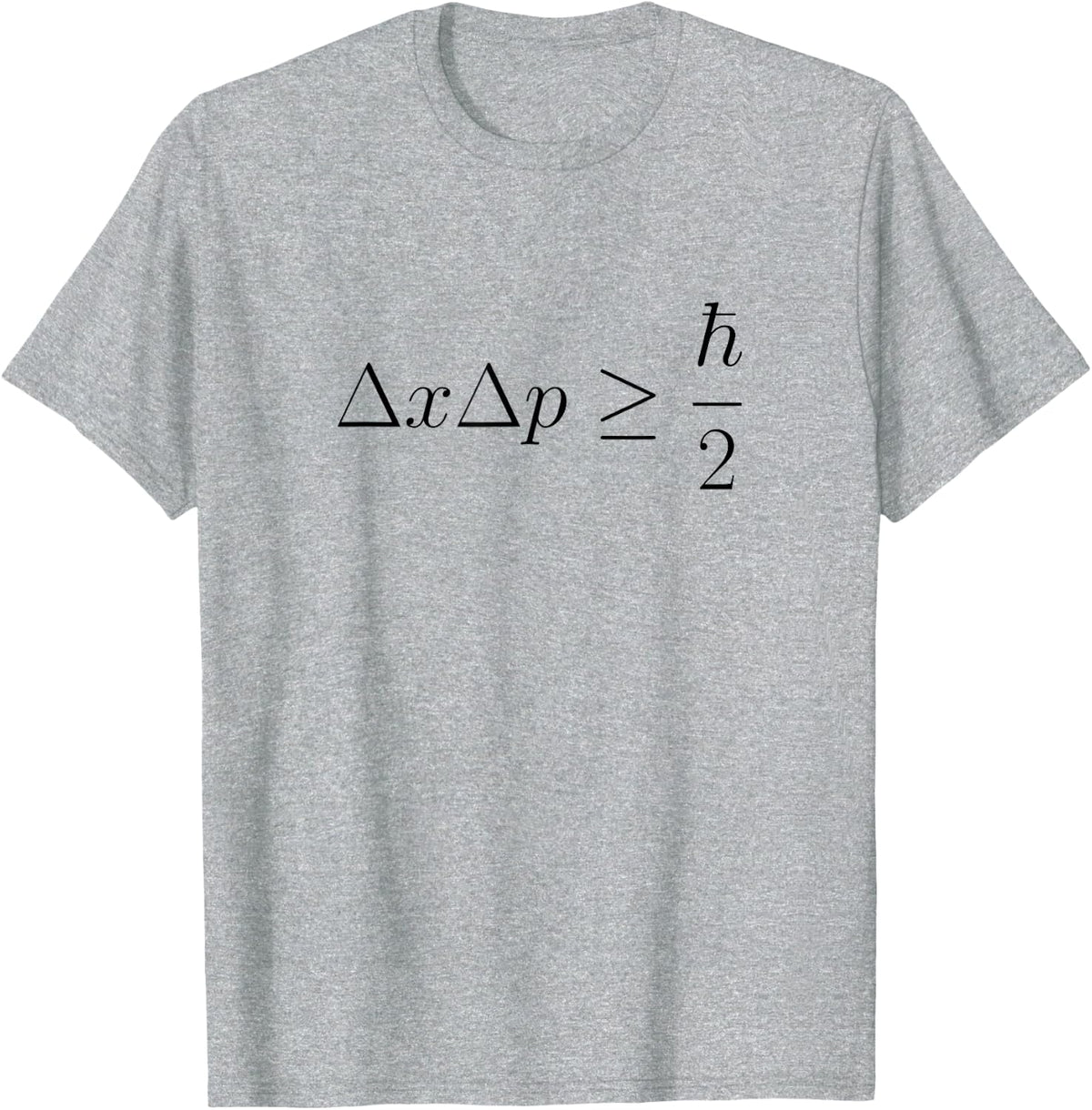 Heisenberg's Uncertainty Principle Equation T Shirts T-Shirt - Heather Grey