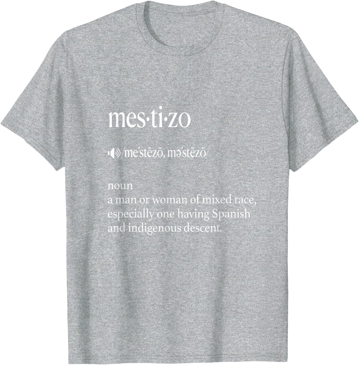 Mestizo Definición Orgullo Latino Latina T-Shirt Tee for Women and Men - Heather Grey