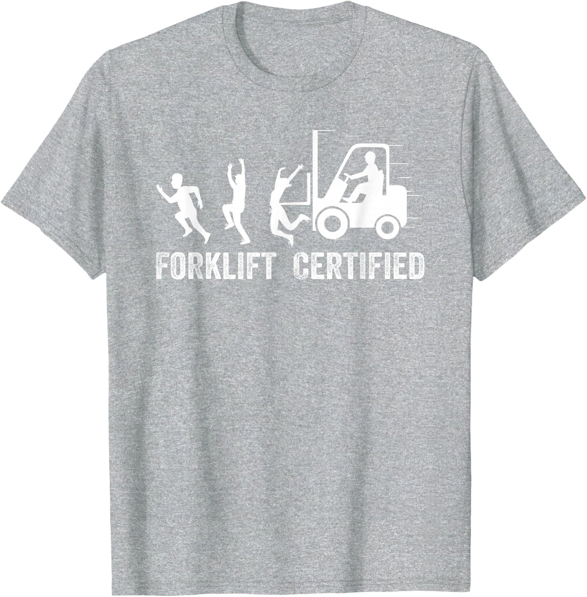 Funny Forklift Driver Operator Forklift Certified Forklift T-Shirt - Heather Grey