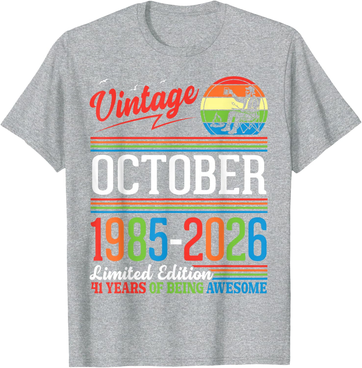 Vintage October 1985 2026 Ltd Edition 41 Years Being Awesome T-Shirt - Heather Grey