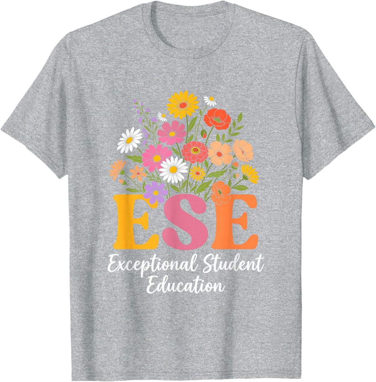 ESE Floral Art for Exceptional Student Education Team T-Shirt - Heather Grey